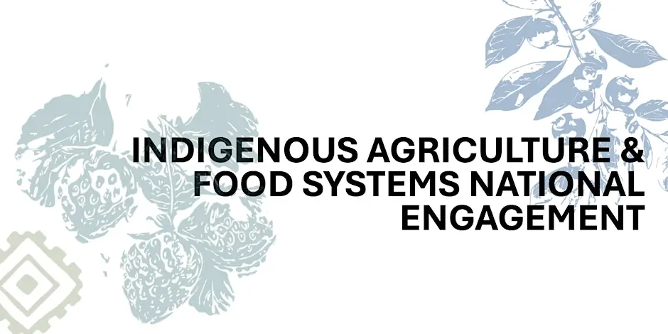 Moncton Workshop: Indigenous Agriculture &amp; Food Systems Engagement